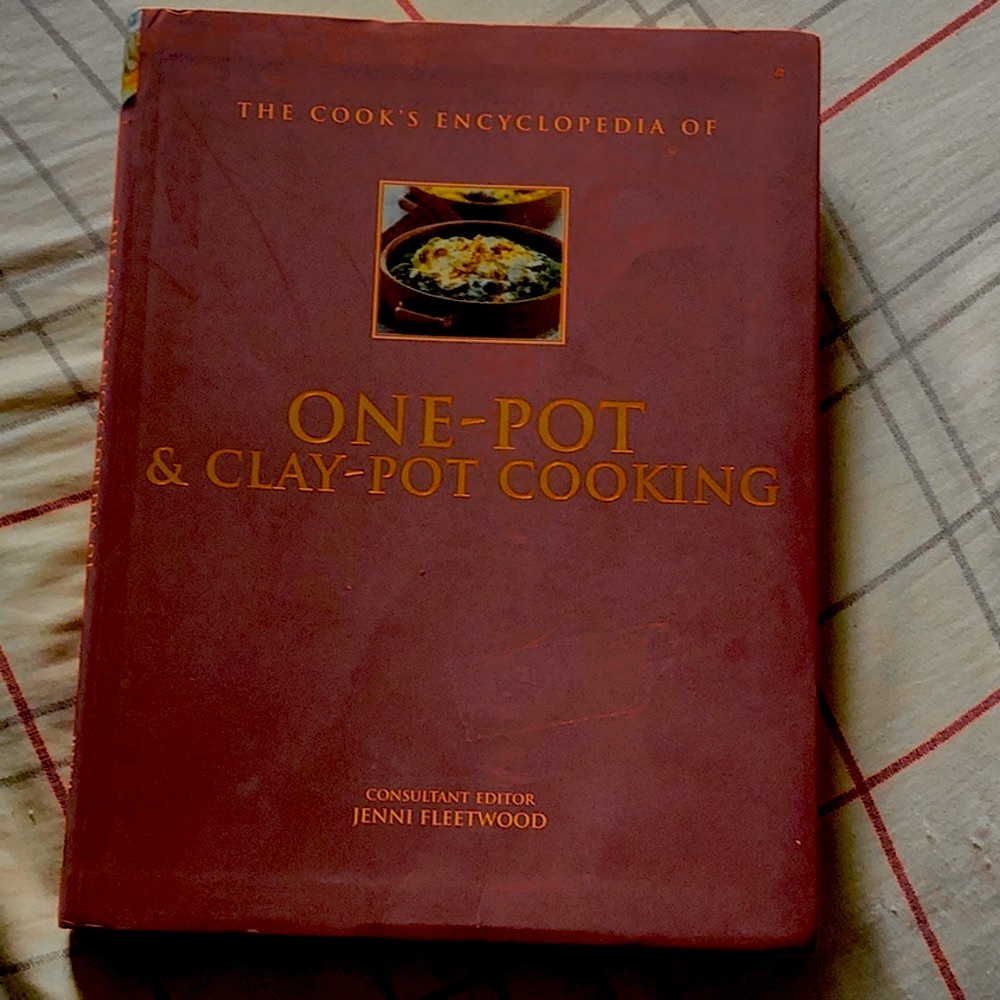 The Cook’s Encyclopedia of One-Pot & Clay-Pot Cooking